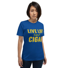 Load image into Gallery viewer, Live Life enjoy a Cigar Royal Short-Sleeve Unisex T-Shirt